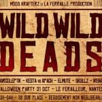 wild-wild-deads-nantes-le-ferrailleur