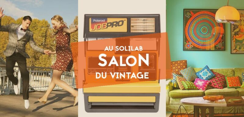 salon du vintage au solilab 3