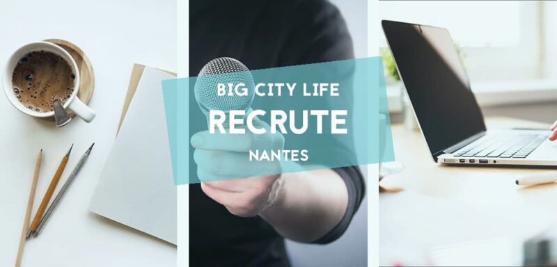 big city life recrute un volontaire en service civique redaction