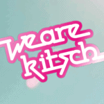 we are kitsch