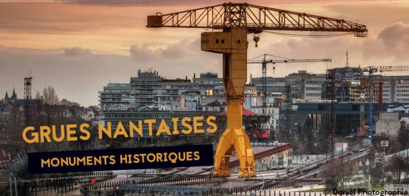 grues nantes monuments historiques 2