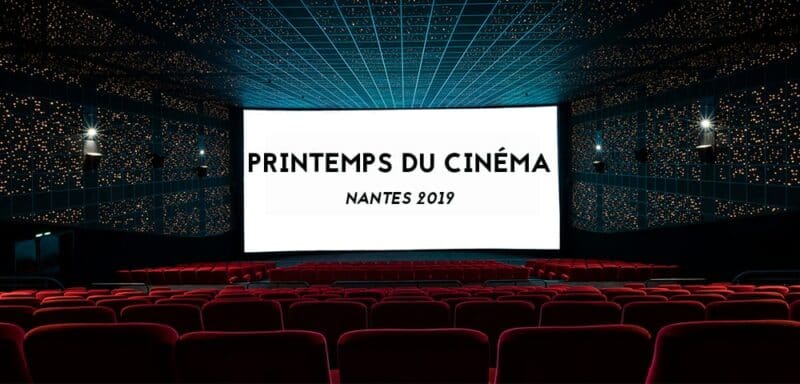 printemps du cinema nantes 2019