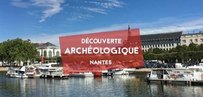 trouvaille archeologique saint felix nantes 6