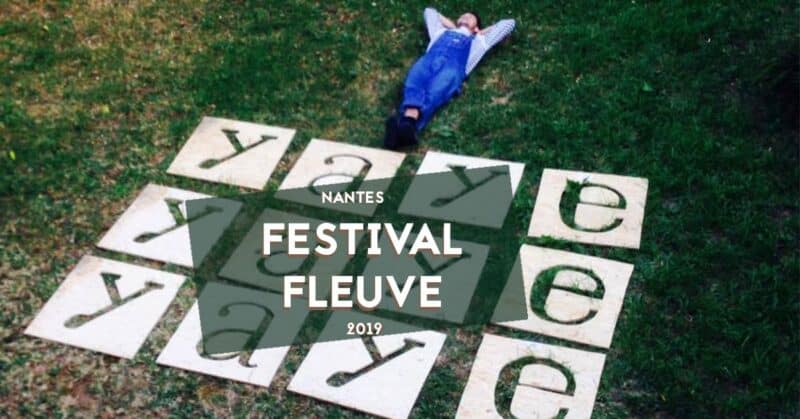 festival fleuve nantes 2019 concerts la yaye