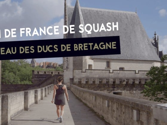 open de france de squash au chateau des ducs de bretagne nantes