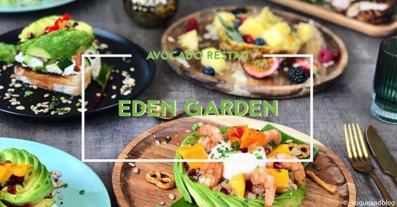 eden garden nantes avocado restau avocat