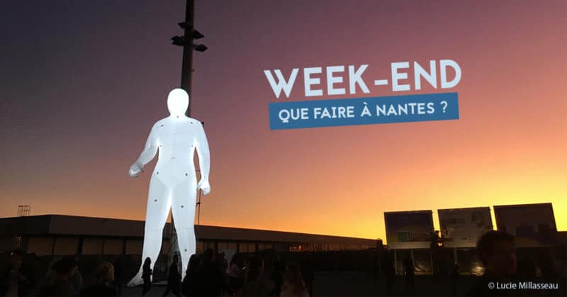 que faire a nantes ce week-end du 13, 14 et 15 septembre 2019