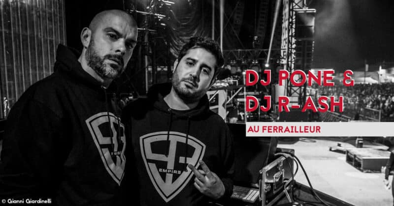 DJ pone r-ash ferrailleur ntm