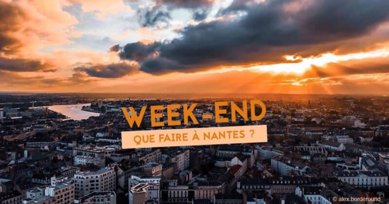 que faire a nantes ce week-end du 25, 26 et 27 octobre 2019