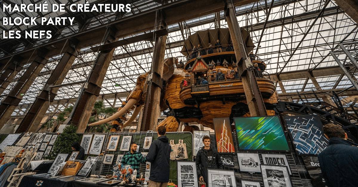 marche de createurs block party les nefs