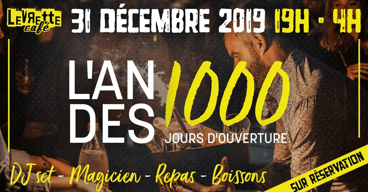 levrette cafe 31 decembre l'an des 1000 nouvel an