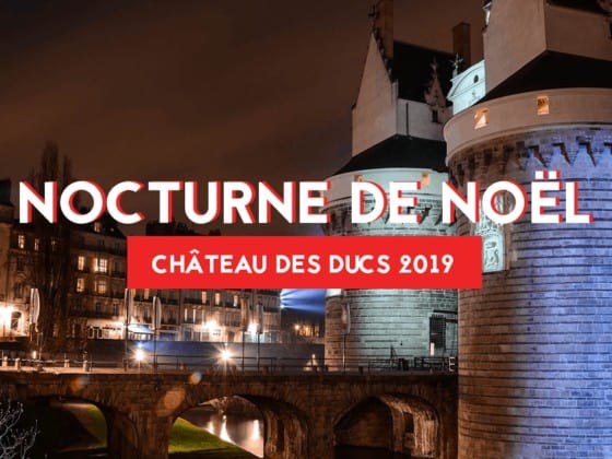 nocturne de noel chateau des ducs de bretagne