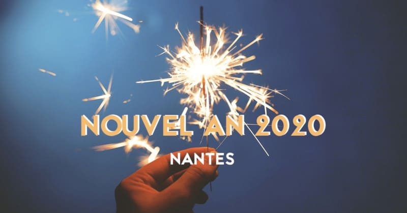 nouvel an 2020 nantes 2019