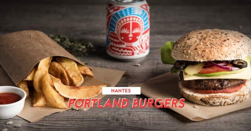 PORTLAND BURGERS NANTES bio et locaux