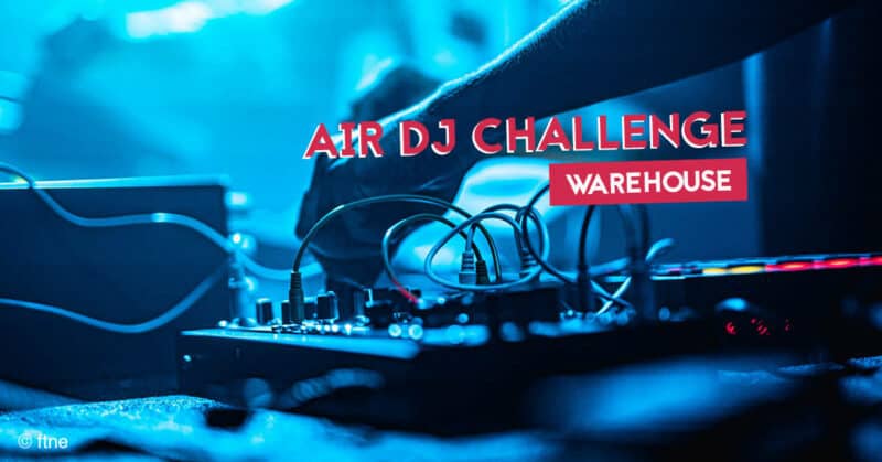 warehouse nantes air dj challenge