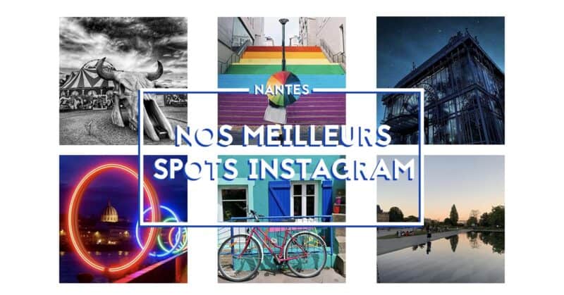 nantes photos instagram spots 2020 top