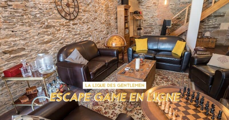 la ligue des gentlemen escape game en ligne 2020