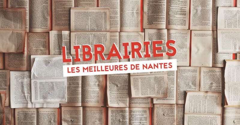 les meilleures librairies de nantes livres