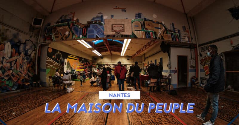 collectif la maison du peuple a nantes hebergement et lieu de vie