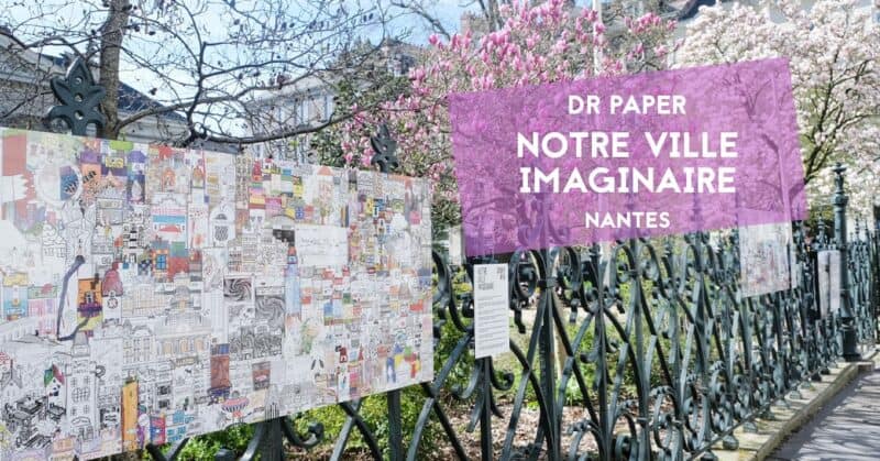 dr paper notre ville imaginaire nantes artiste fresque