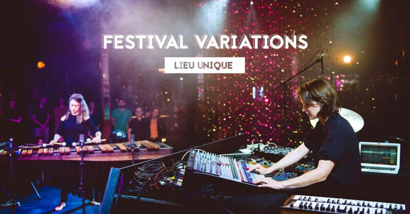 festival variations lieu unique nantes 2021