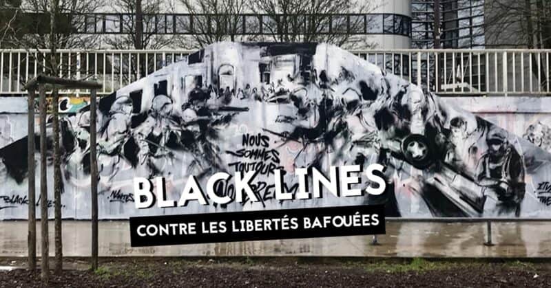 black lines nantes fresque graffiti contre les libertés bafouées une