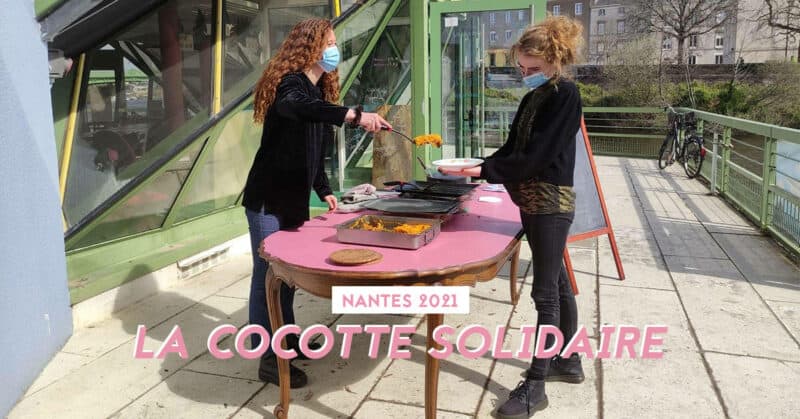 cocotte solidaire nantes 2021 atelier cuisine distribution alimentaire solidarite etudiants