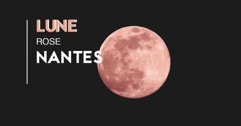 super lune rose nantes 2021 1