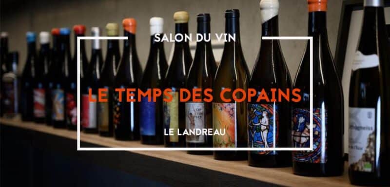 SALON DU VIN LE TEMPS DES COPAINS 2021