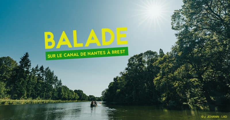 balades sur le canal de nantes a brest 2021 1