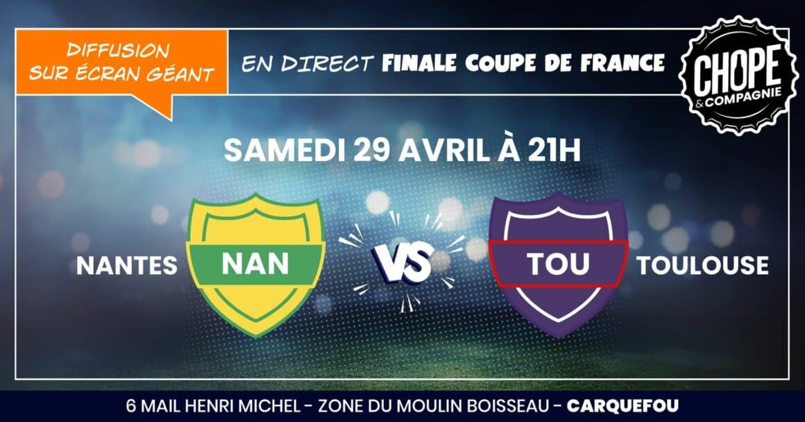 finale football FC Nantes Stade de France