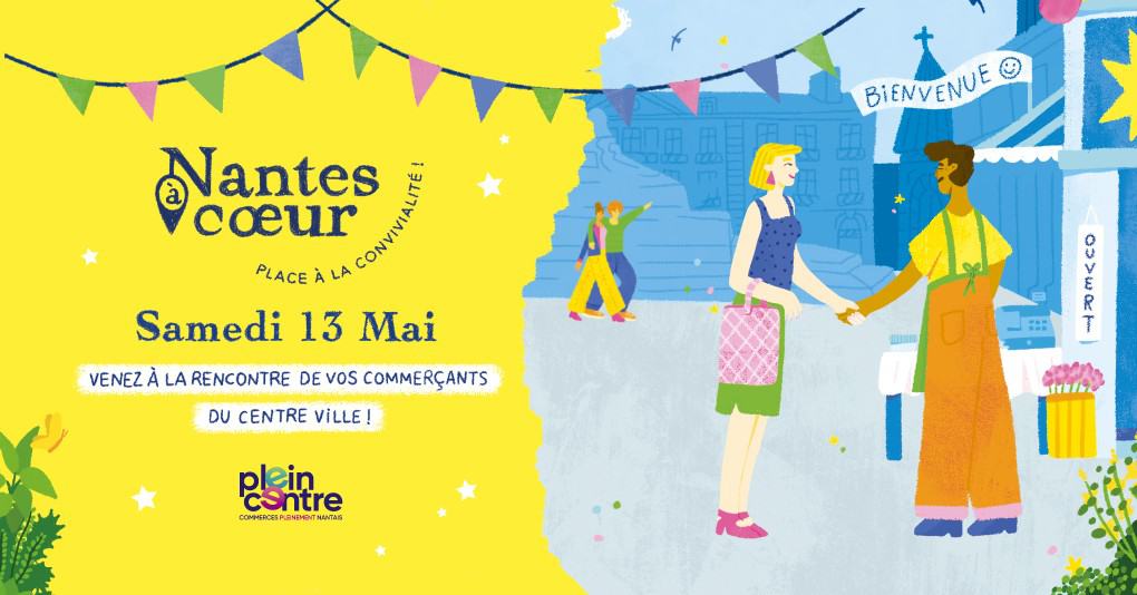 nantes à coeur plein centre nantes samedi 13 mai 2023 marchés jeux animations concours 