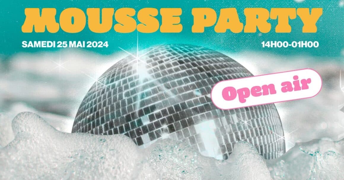 mousse party Nantes