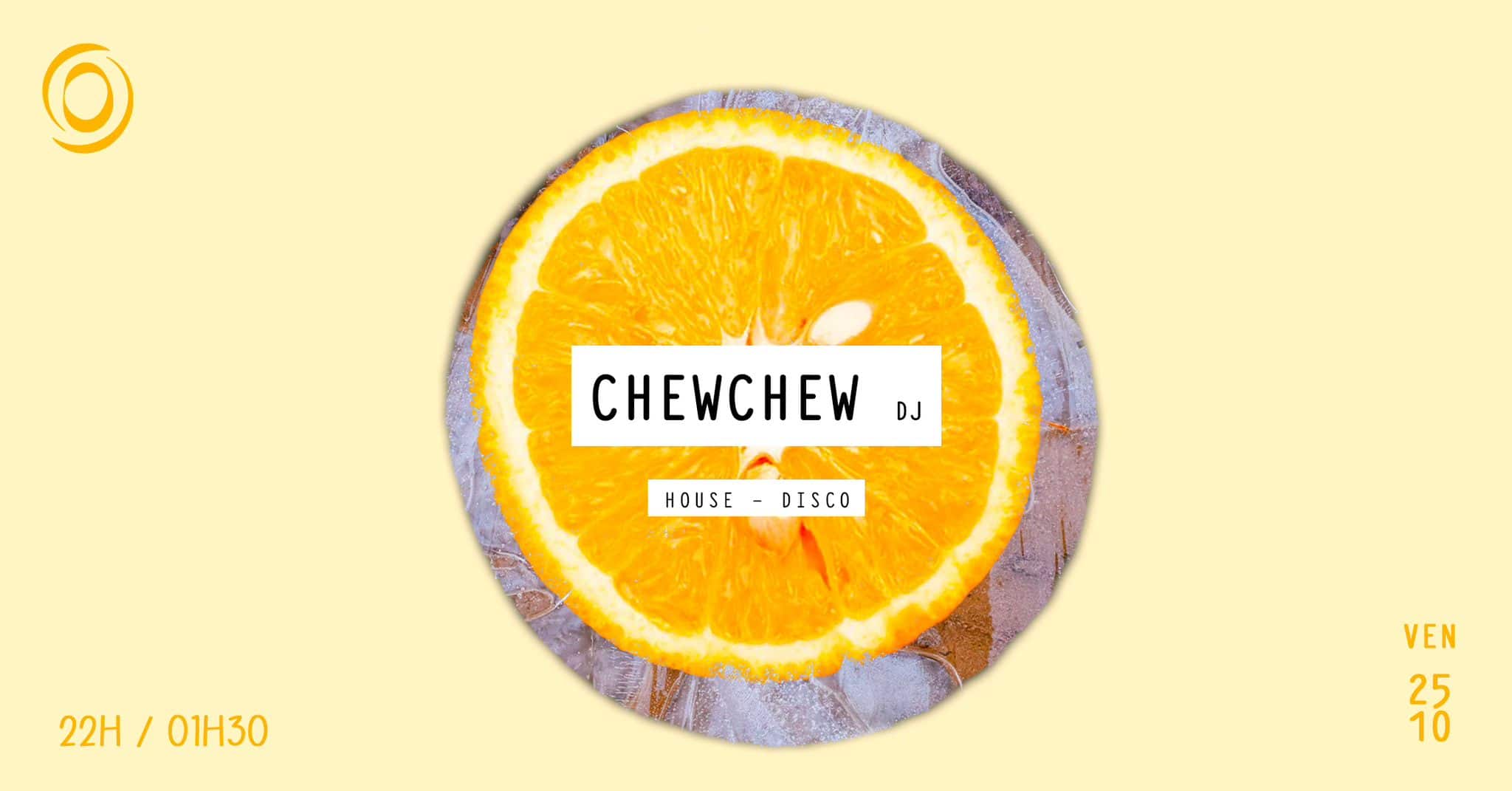 ChewChew à OHM town