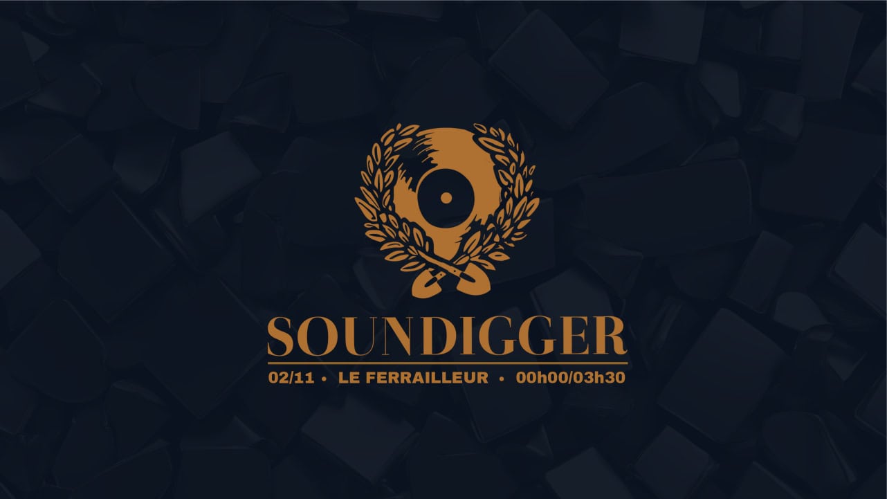 SOUNDIGGER @Ferrailleur