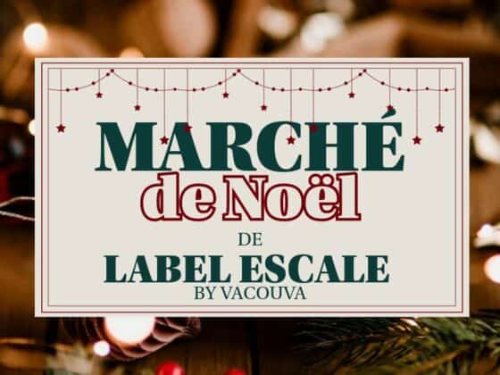 Marché de Noël Label Escale