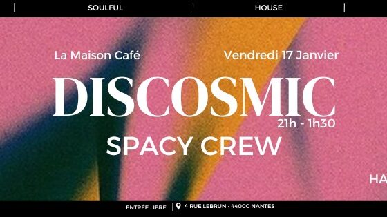 discosmic à la Maison café