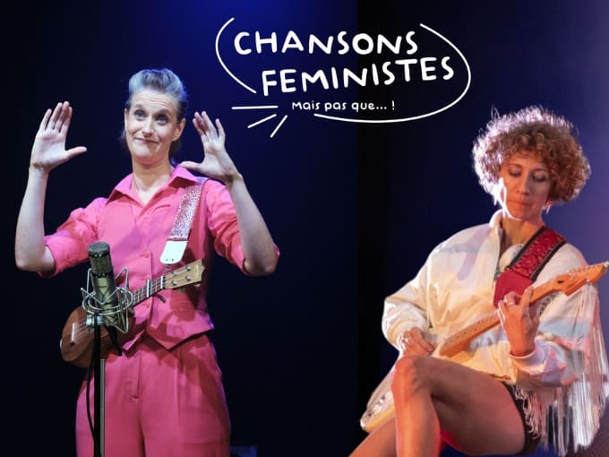 Chansons féministes, mais pas que