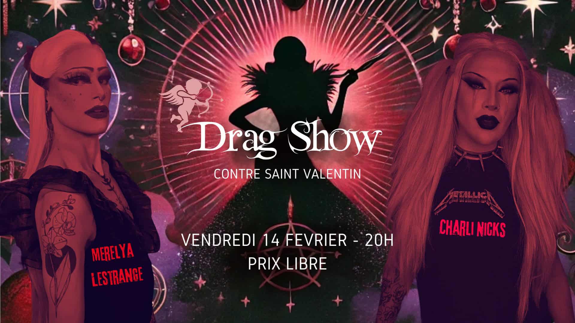 Drag show - Contre Saint Valentin