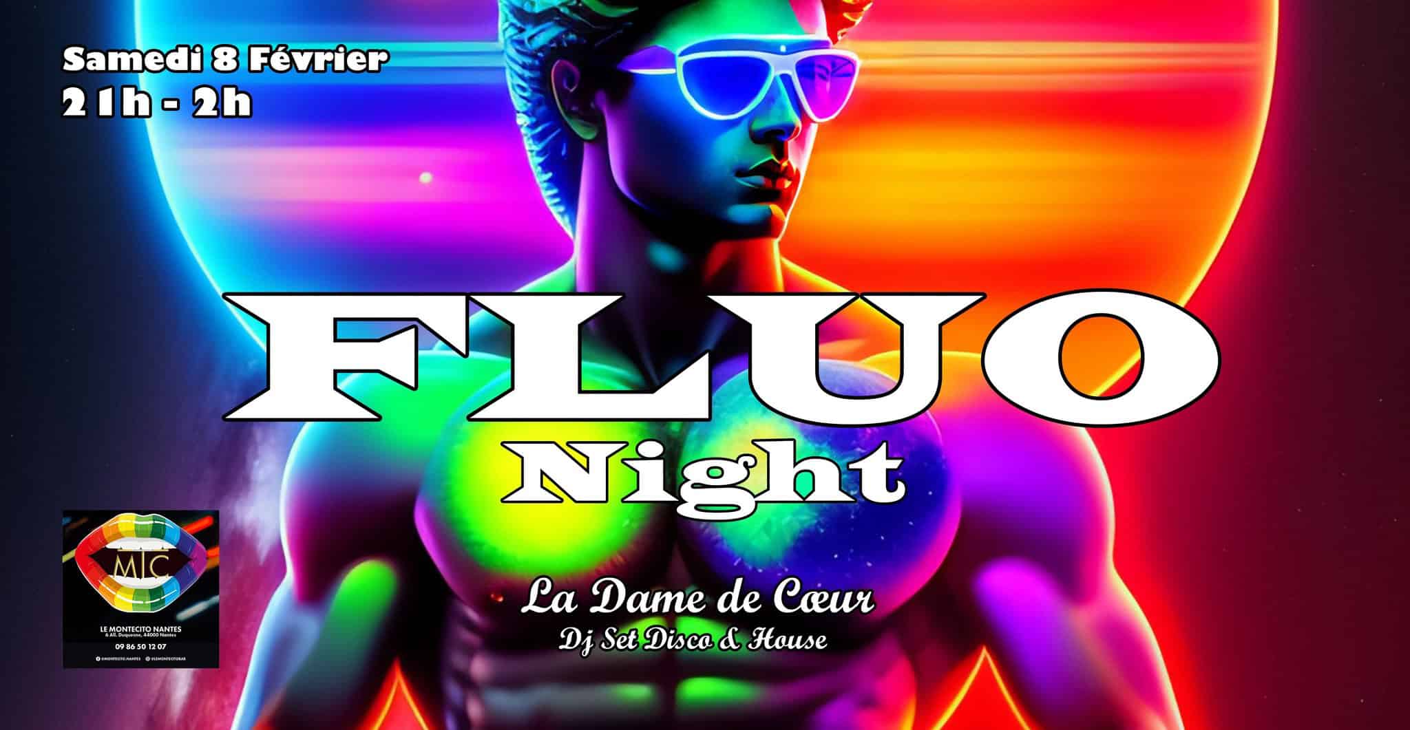 Fluo night au montecito