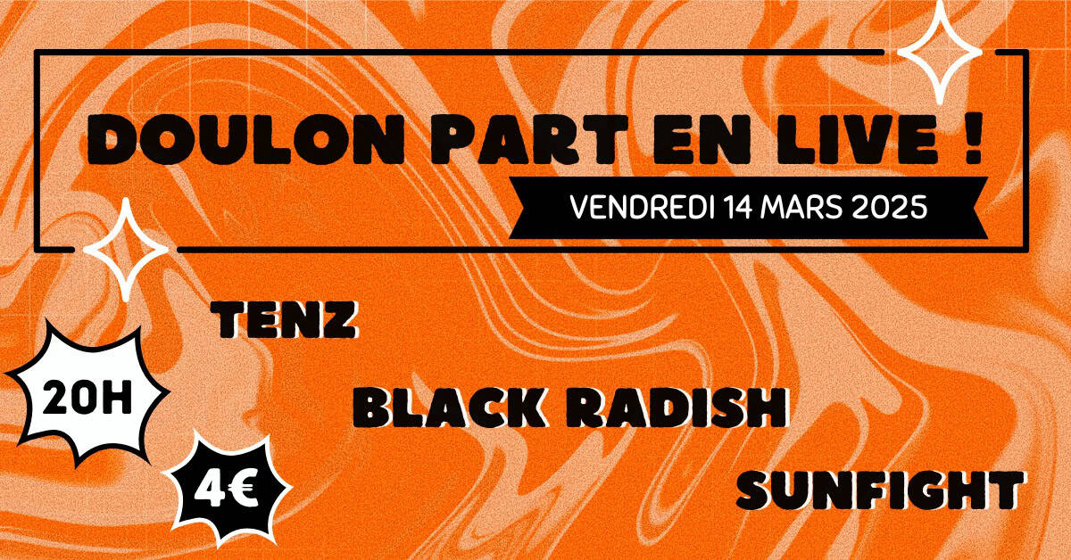 Doulon part en live #2